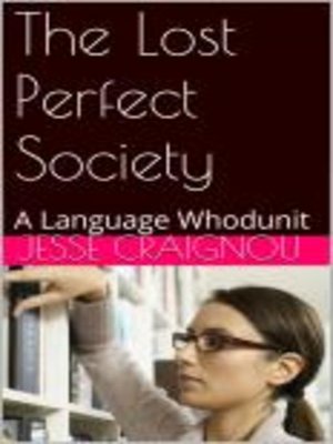 cover image of The Lost Perfect Society